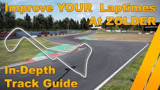 Zolder InDepth Track Guide [upl. by Aurilia]