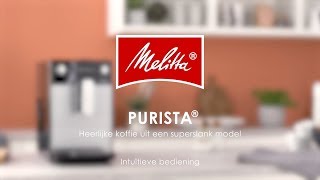 Melitta® Purista®  Bediening NL [upl. by Bonney]