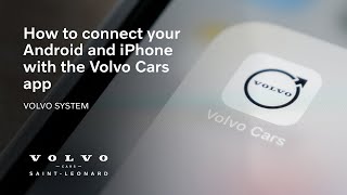 How to connect you iPhoneAndroid with the Volvo Cars app Volvo system  Volvo Cars SaintLéonard [upl. by Trotta626]