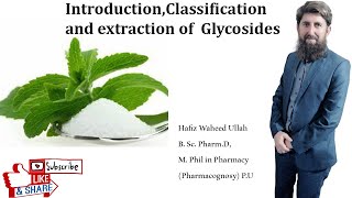 Introduction to Glycosides  Classification and extraction of Glycosides  Pharma Insights [upl. by Andros626]