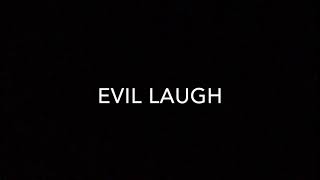 Evil Laugh Sound Effect Your search is over [upl. by Enelyahs]