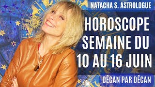 🌟 Horoscope de la semaine du 10 au 16 juin 2024 [upl. by Kit121]