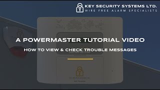 How To View Trouble Messages On The System  Visonic PowerMaster 30  Key Security Systems Ltd [upl. by Josie259]