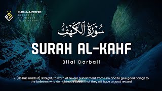 ❤😍 Bilal Darbali بلال دربالي  Surah AlKahf سوره الكهف 😍❤ [upl. by Ahsata600]