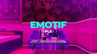 ✨Emotif  Plk SlowedReverb [upl. by Ungley]