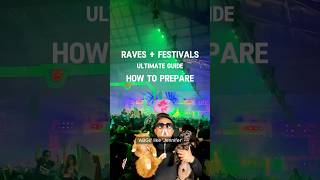 RaveFestival Ultimate Guide How to Prepare 🫡💪 [upl. by Adiene]