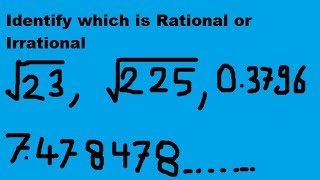 how to identify number is rational or irrational  rational or irrational  maths [upl. by Kaycee]