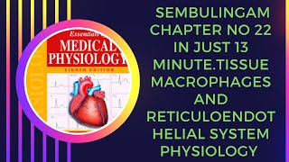 Reticuloendothelial system and tissue macrophages physiologysembulingam chapter no 22 in Hindi [upl. by Samford]