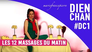 Les 12 massages du matin remontent votre énergie [upl. by Peery]