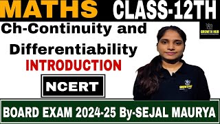 CONTINUITY AND DIFFERENTIABILITY PART1  MATHS  CLASS  12TH  BOARD EXAM 2025 [upl. by Rramed542]