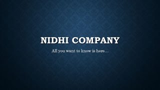 All about Nidhi company [upl. by Hsiwhem]