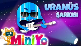 Uranüs Şarkısı  Miniyo Gezegen Şarkıları [upl. by Adnohsor]