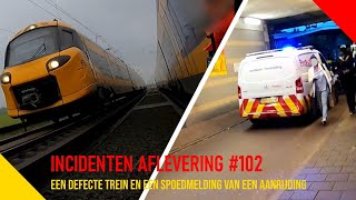 Een defecte trein en een spoedmelding van een aanrijding  Incidentenbestrijders 102 [upl. by Carole]