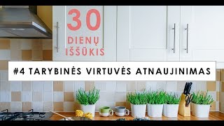 30 dienų iššūkis  4 Tarybinės virtuvės atnaujinimas [upl. by Aley]