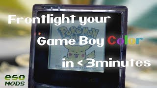 Frontlight your GameBoy Color  Speed Tutorial [upl. by Antonetta]