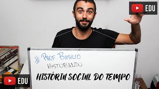 História Social do Tempo vídeoaula [upl. by Kane]