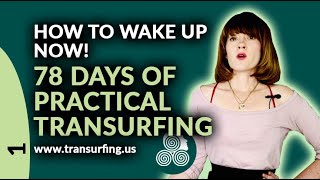 78 Days of Practical Reality Transurfing by Vadim Zeland Day 1 How To Wake Up Now [upl. by Aivlis]