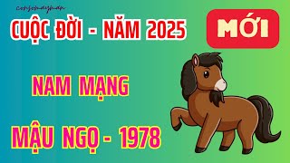 Ý Trời  Nam Mạng Mậu Ngọ 1978  Năm 2025  Thần Tài Ưu Ái  Tiền Ngập Nhà Giàu Hết Phần Thiên Hạ [upl. by Dloreh704]