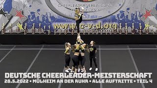 🥇 Deutsche CheerleaderMeisterschaft 2022 • Alle Auftritte • Teil 04 [upl. by Hnaht]