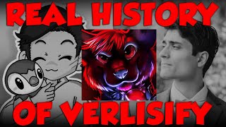 The REAL History Of Verlisify [upl. by Lisabeth]