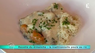 26092014 Recette du dimanche  la traditionnelle poule au riz [upl. by Llehsyar]