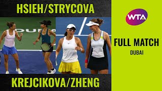 HsiehStrycova vs KrejcikovaZheng  Full Match  2020 Dubai Doubles Final [upl. by Brotherson473]