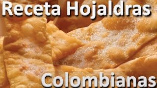 Como Hacer Hojaldras Caseras Fáciles  Hojaldra colombiana Receta [upl. by Narcissus220]