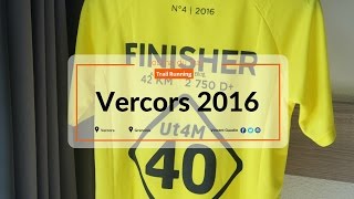 UT4M 40 Vercors 2016 [upl. by Oicinoid958]