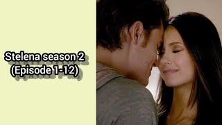 Stelena season 2 Episode 112 [upl. by Urial328]