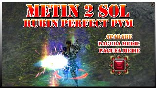 SA ECHIPAT RUBINUL PERFECT FULL PVM PE METIN2 SOL [upl. by Rhea]