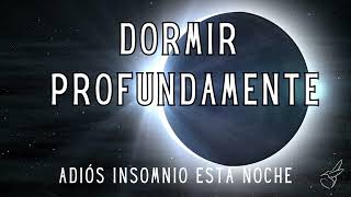 MEDITACIÓN para DORMIR PROFUNDAMENTE  1 H de música relajante elimina estrés ansiedad e insomnio [upl. by Ann]