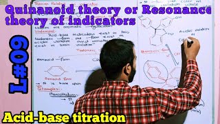 Quinanoid theory or resonance theory of acid base indicator acidbase titration QuinanoidTheory [upl. by Anneirb]