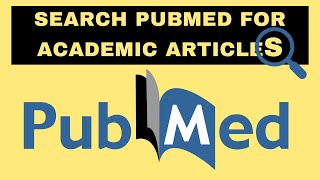 Search PubMed for Academic Articles  Pubmed for Research [upl. by Borer]