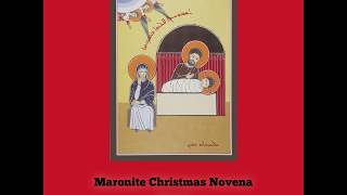 Maronite Christmas Novena  Day 2 [upl. by Ardet]