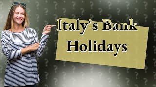 How many bank holidays Italy has [upl. by Jennifer]