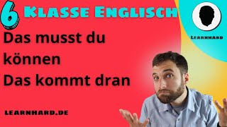 6 Klasse Englisch Das musst du können  Wiederholung Das wirst du lernen [upl. by Leumek]