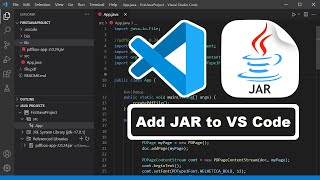 Add JAR Files to Java Projects using Visual Studio Code 2021  Two Methods to Add JAR dependencies [upl. by Jasen]