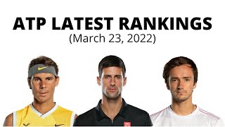 ATP LATEST TOP 10 RANKINGS  March 23 2022  ATP TOUR 2022  ATP RANKINGS 2022 [upl. by Evol]