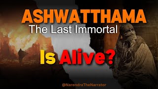 Ashwatthama  The Last Immortal 🔥 Story amp Curse Of Krishan🔥  mahabharat  chiranjivi [upl. by Idnahs]