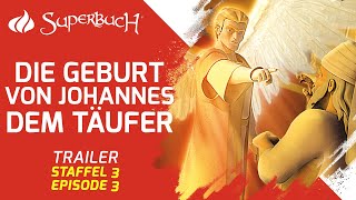 Trailer Die Geburt von Johannes dem Täufer Staffel 3 Folge 2 [upl. by Dnomder]