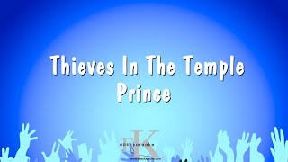 Thieves In The Temple  Prince Karaoke Version [upl. by Tinor501]