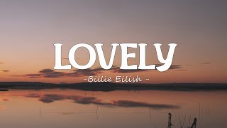 Billie Eilish  lovely Lyrics ft Khalid [upl. by Adnolahs]