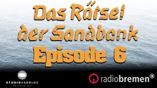 Das Rätsel der Sandbank Episode 610 [upl. by Riorsson]