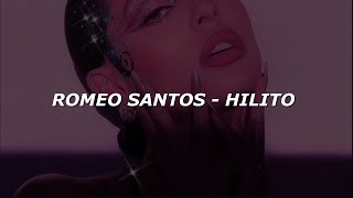 Romeo Santos  Hilito LetraLyrics [upl. by Coltson]