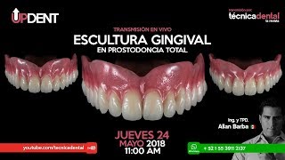 Escultura Gingival en Prostodoncia Total [upl. by Barnett]