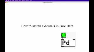 How to install Externals in Pure Data [upl. by Macilroy617]