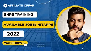 UHRS Training AVAILABLE JOBS HITAPPS TODAY [upl. by Eelsnia]