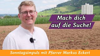 Biblischer Sonntagsimpuls  28 Juli 2024 [upl. by Hassett]