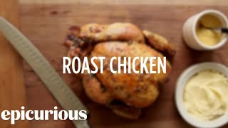 Thomas Kellers Favorite Simple Roast Chicken Recipe  Epicurious [upl. by Christiane734]