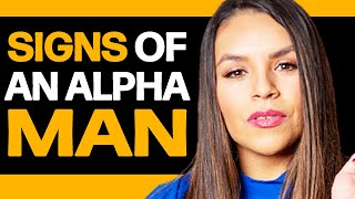 How She Knows Youre An Alpha Man 7 IRRESISTIBLE Traits [upl. by Eanerb]